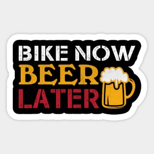 Bike Now Beer Later Cycling and Beer Gift Sticker